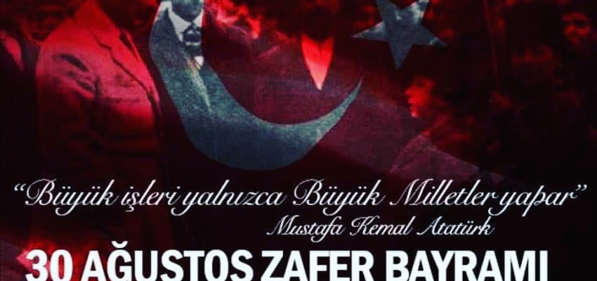 30 Ağustos Zafer Bayramımız Kutlu Olsun.